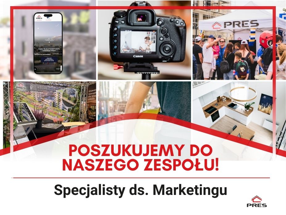 PRES Grupa Deweloperska poszukuje specjalisty ds. marketingu